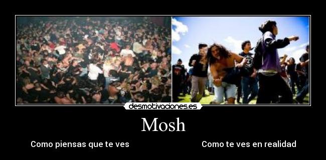 carteles rock mosh musica desmotivaciones
