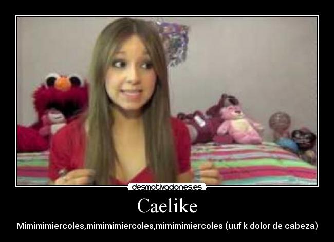 Caelike -