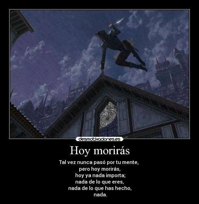 Hoy morirás -