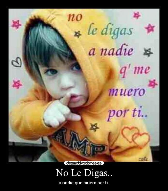 No Le Digas.. - 
