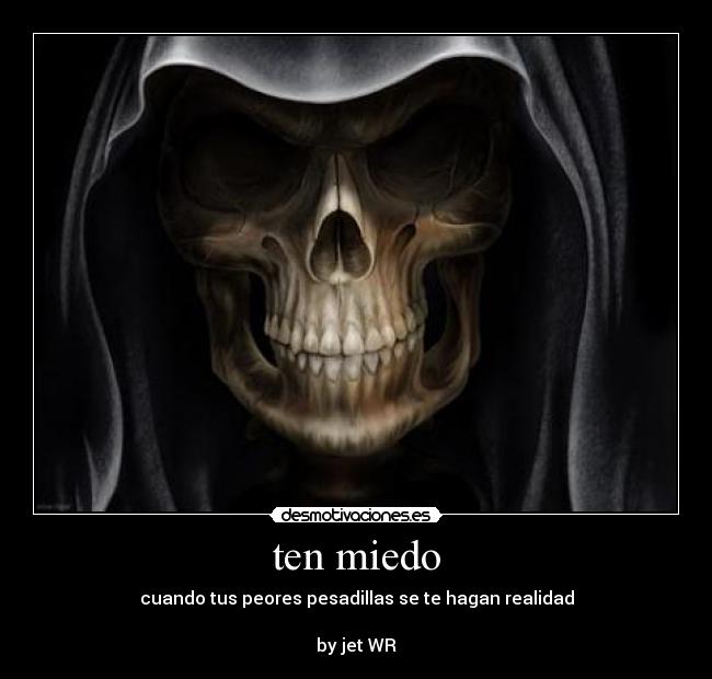 ten miedo - 