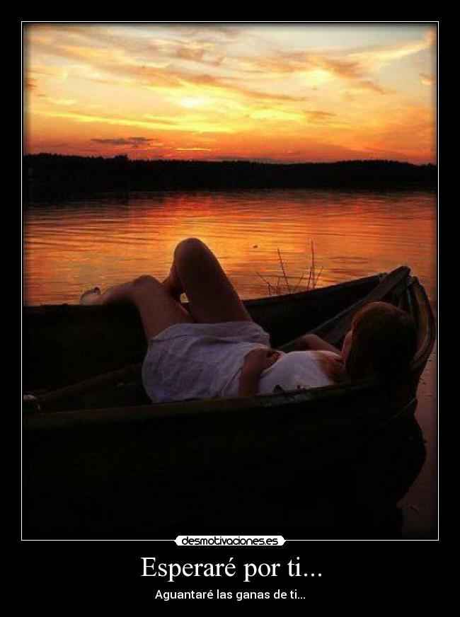 Esperaré por ti... -