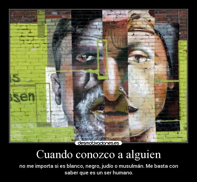 Cuando conozco a alguien -