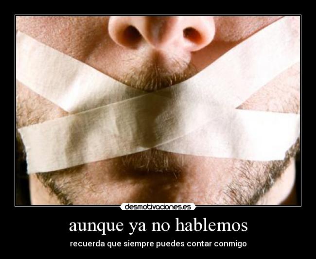 aunque ya no hablemos - 