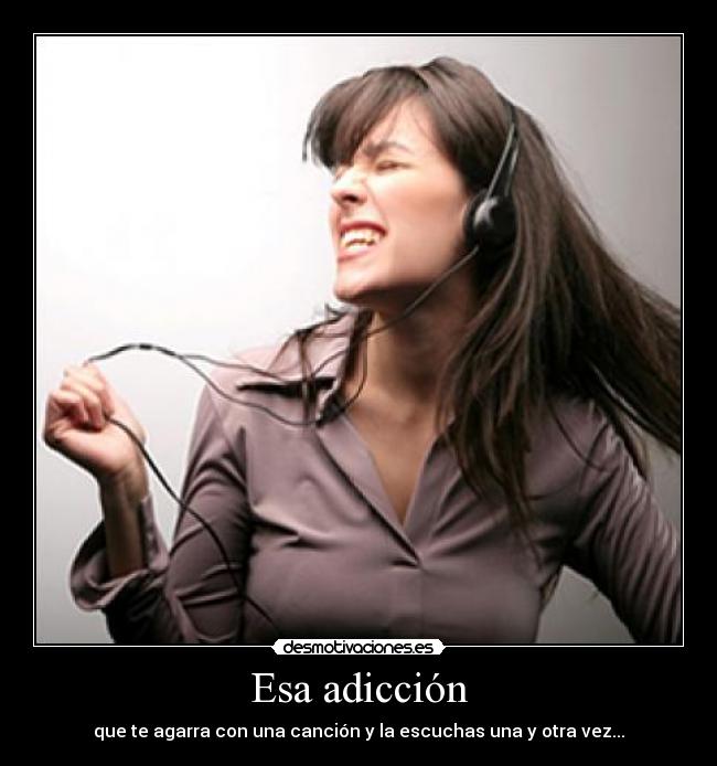 Esa adicción - 