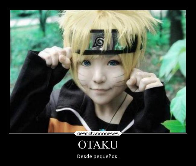 OTAKU -