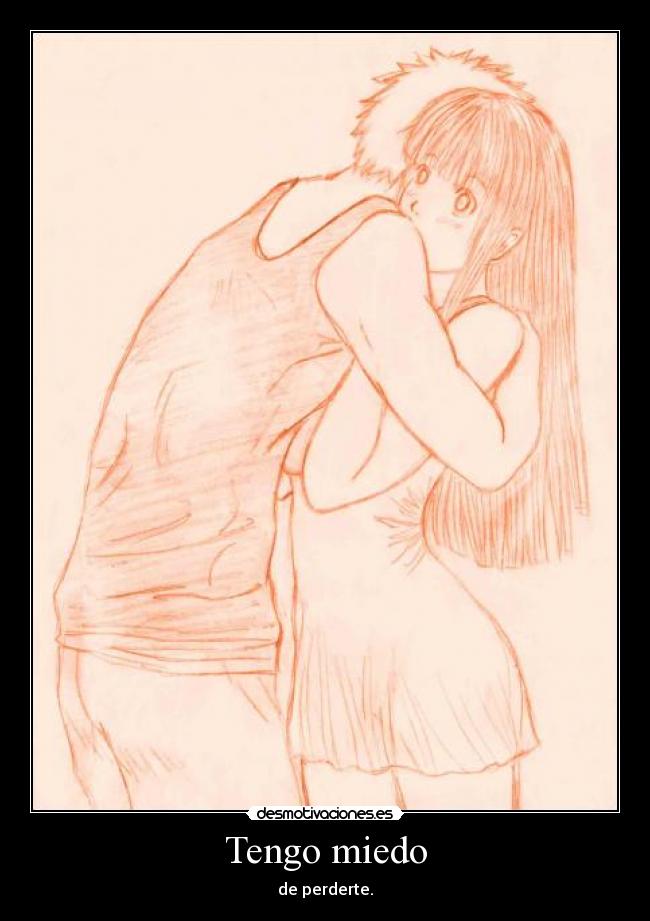 Tengo miedo -