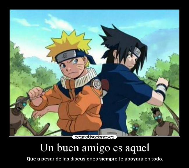 Un buen amigo es aquel -