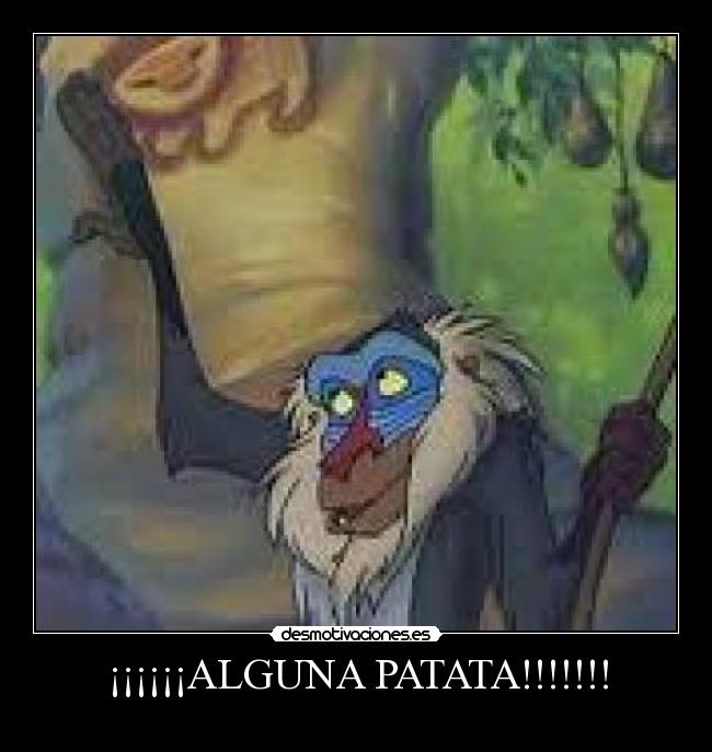 ¡¡¡¡¡¡ALGUNA PATATA!!!!!!! -