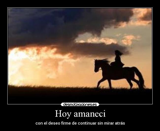 Hoy amaneci - 