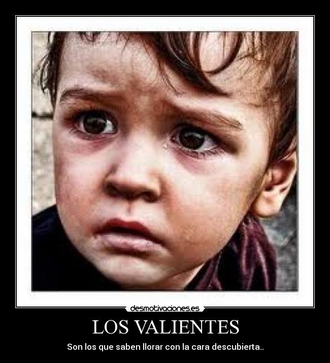 LOS VALIENTES -