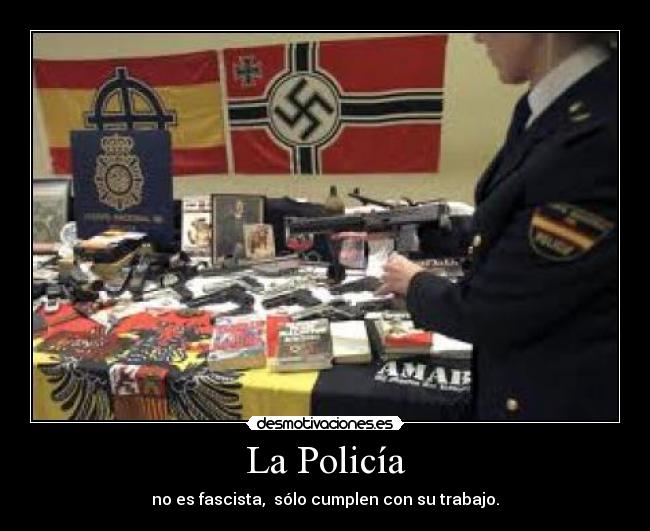 La Policía -