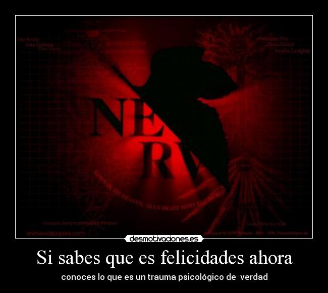 Si sabes que es felicidades ahora -