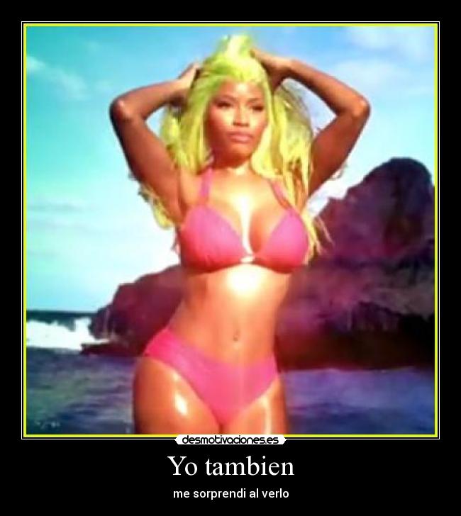 Yo tambien - me sorprendi al verlo