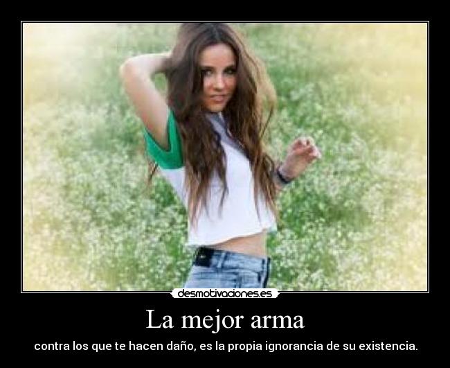 La mejor arma -