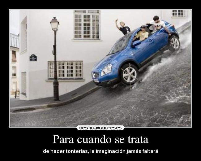 Para cuando se trata - 