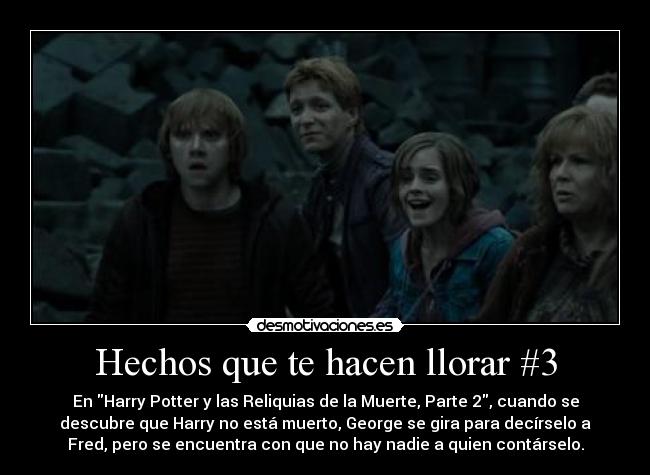 Hechos que te hacen llorar #3 - 