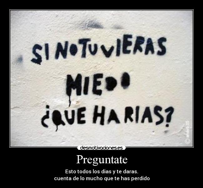 carteles preguntate desmotivaciones