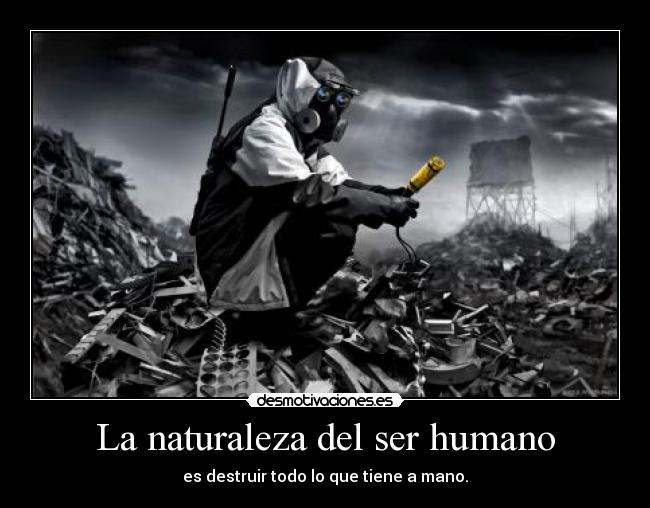 La naturaleza del ser humano - 