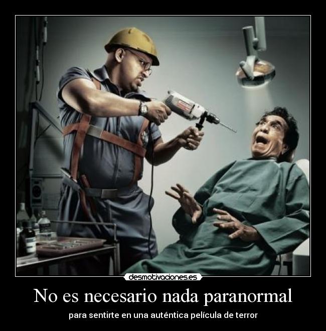 No es necesario nada paranormal - 