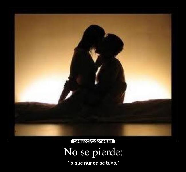 No se pierde: - 