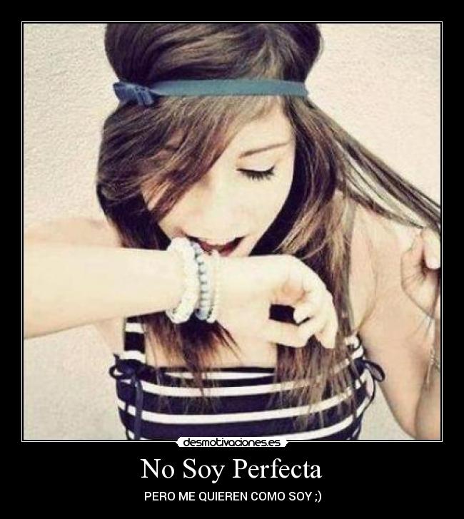 No Soy Perfecta -