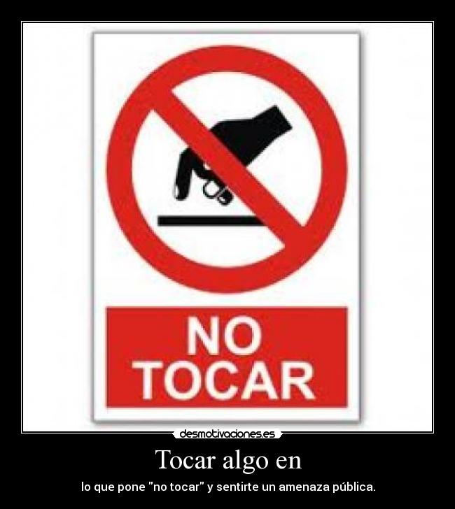 Tocar algo en -