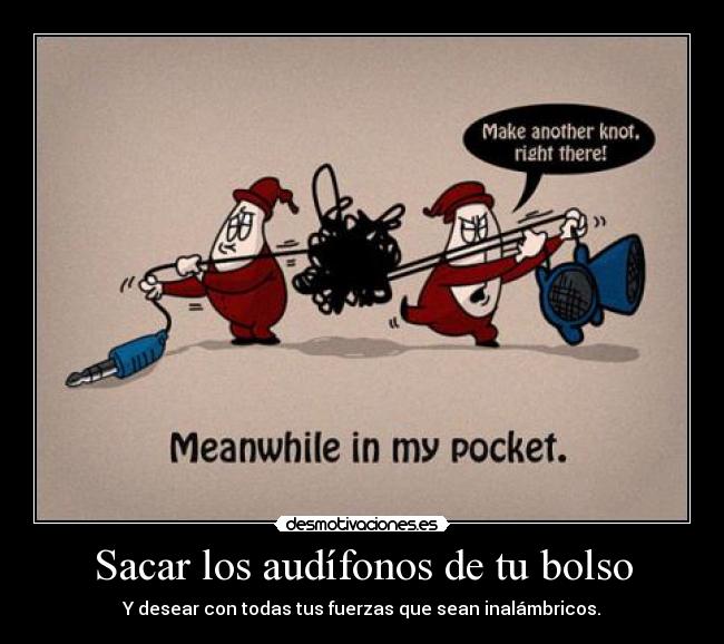 Sacar los audífonos de tu bolso -