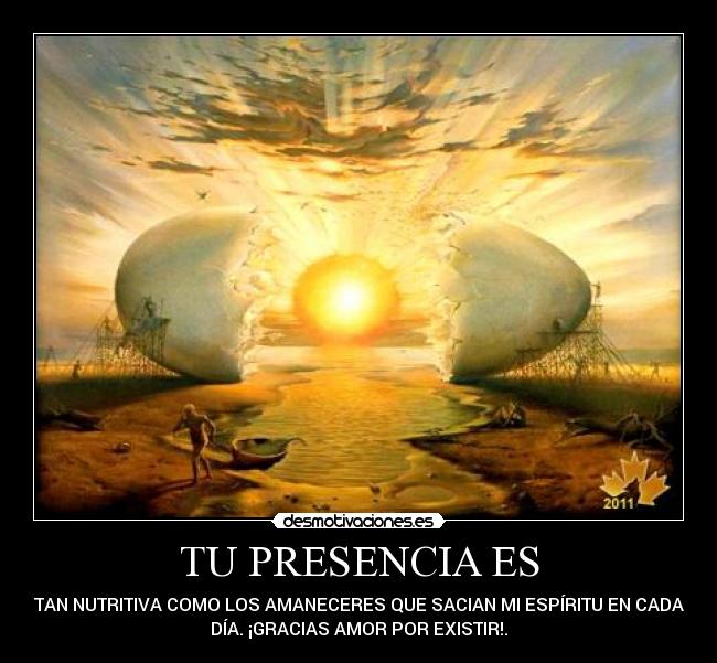 TU PRESENCIA ES - 
