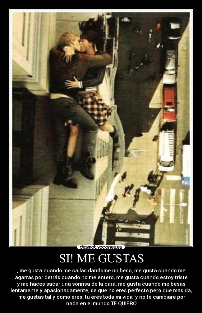 SI! ME GUSTAS -