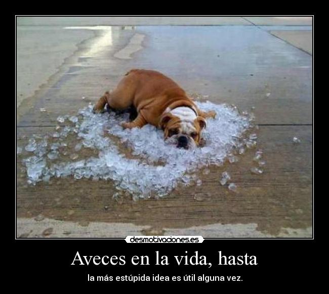 Aveces en la vida, hasta - 