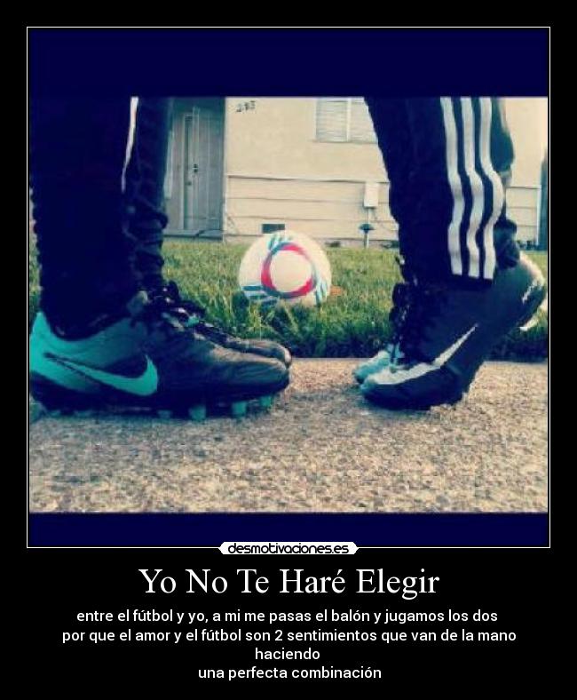 Yo No Te Haré Elegir -