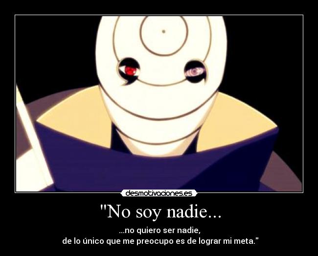 No soy nadie... - 