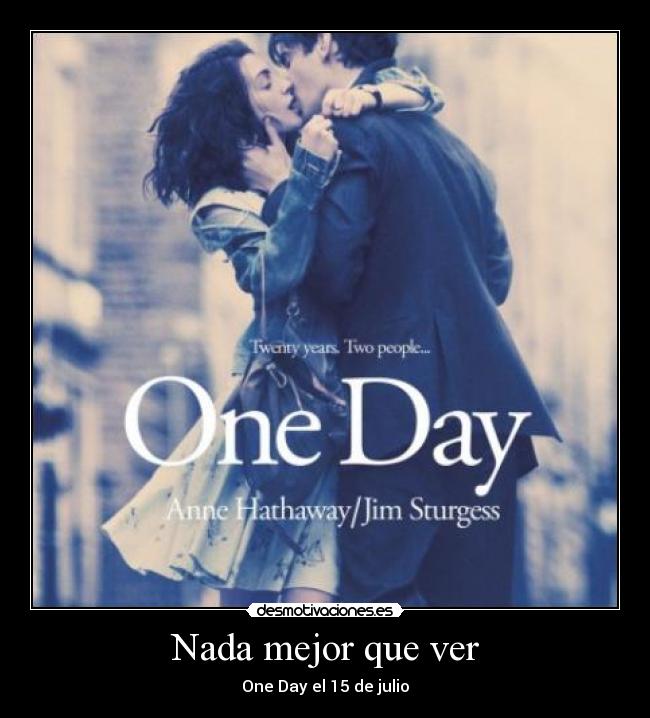 carteles one day desmotivaciones
