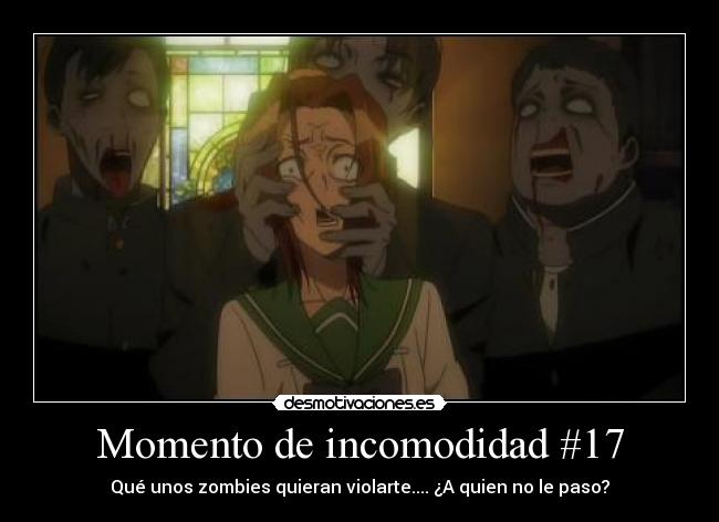 Momento de incomodidad #17 - 