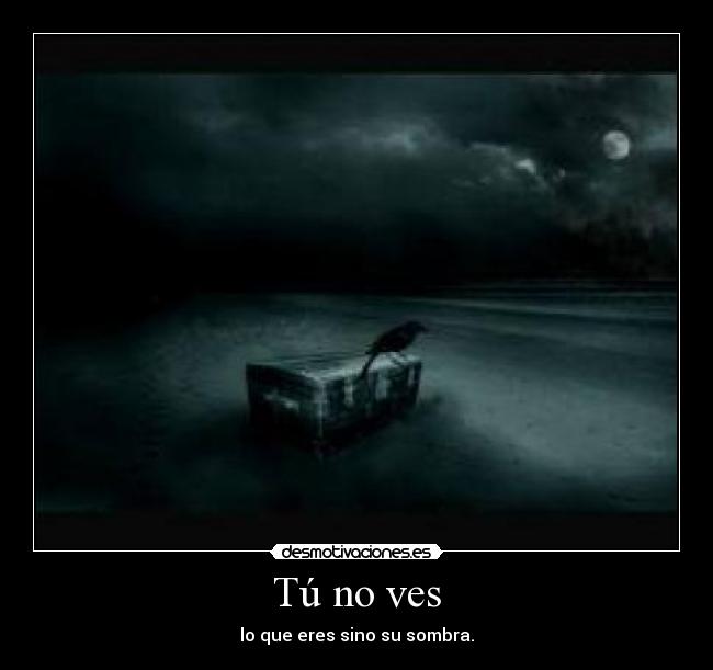 Tú no ves - 