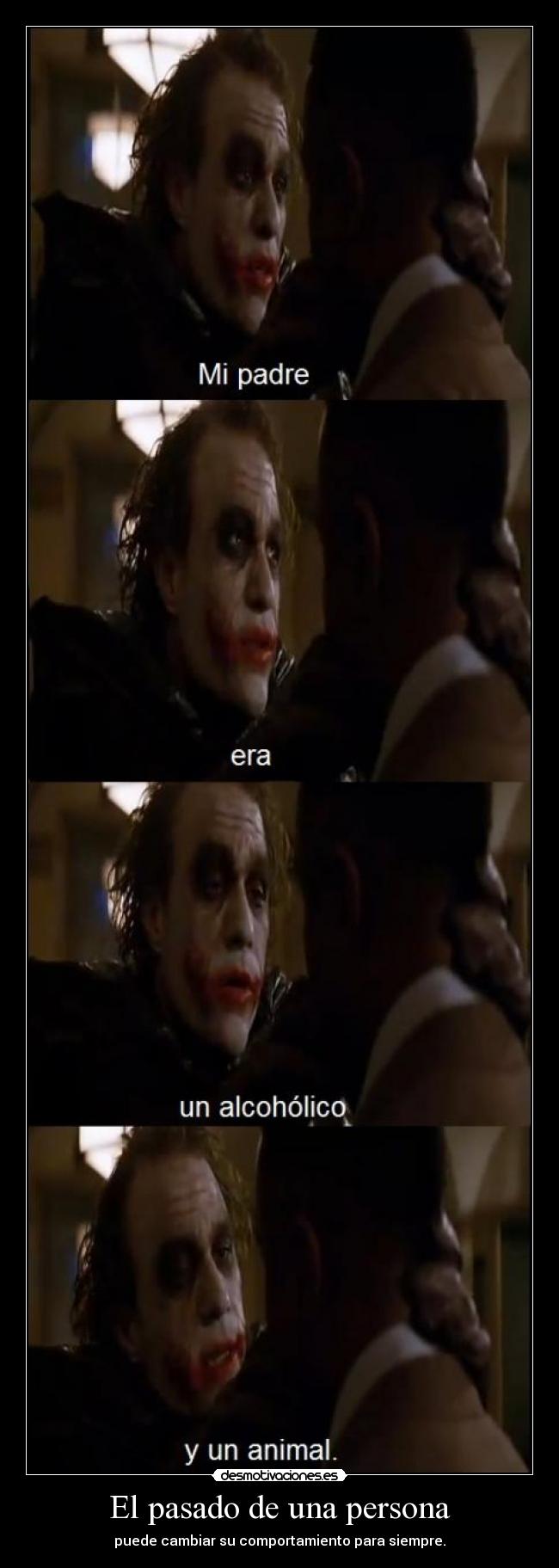 El pasado de una persona - puede cambiar su comportamiento para siempre.