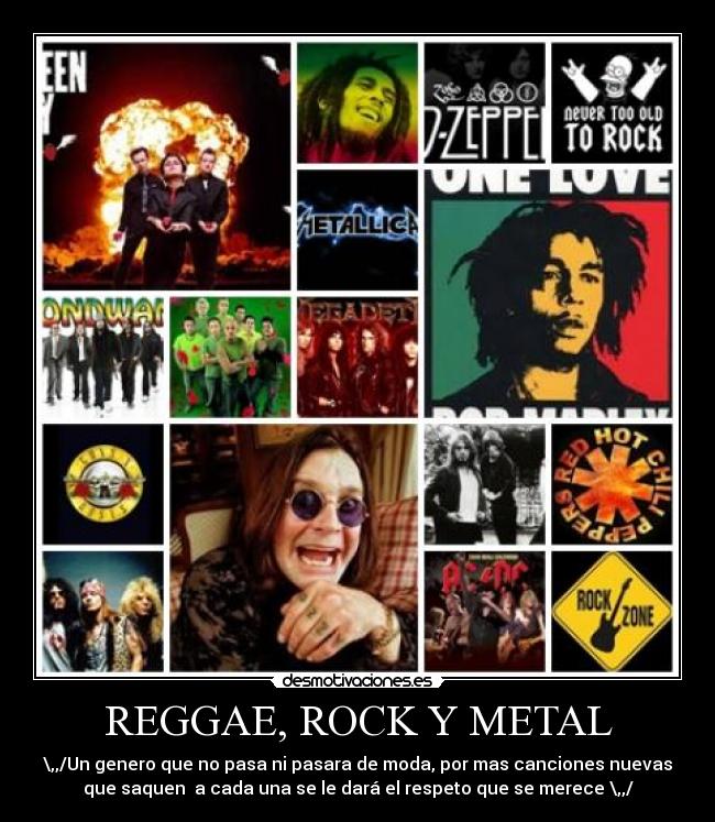 REGGAE, ROCK Y METAL -