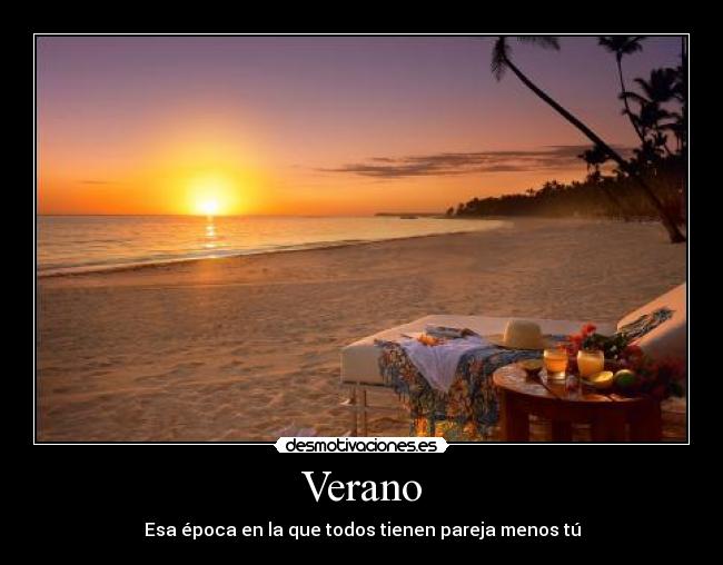 carteles verano veranito recien servido desmotivaciones