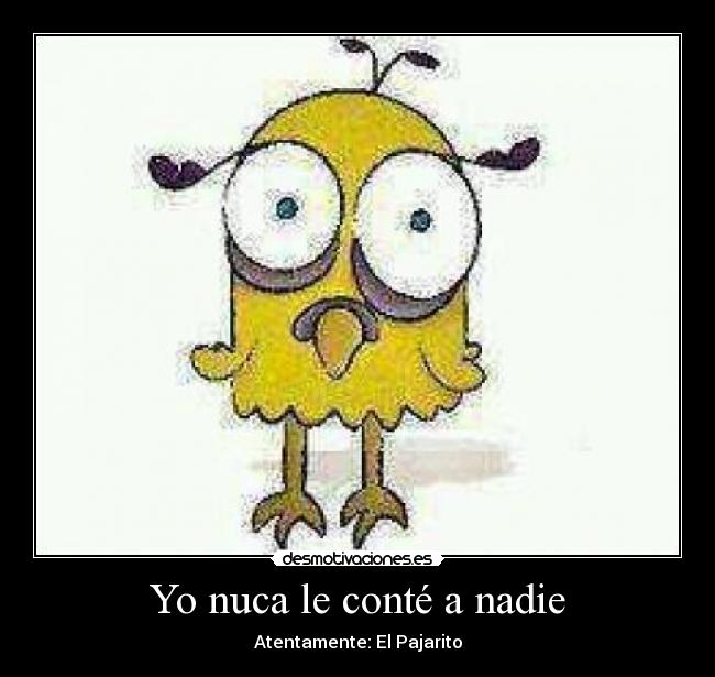 carteles nuca conte nadie desmotivaciones