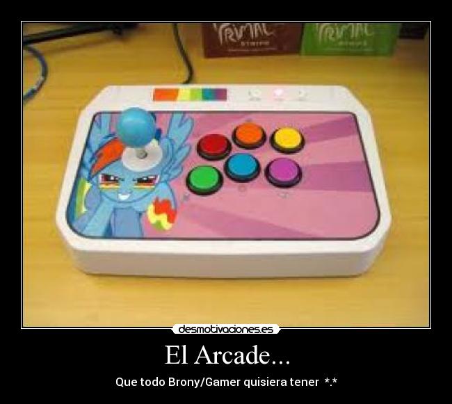 El Arcade... - Que todo Brony/Gamer quisiera tener  *.*