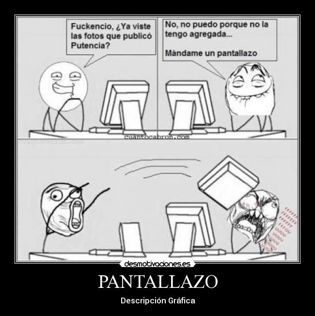 PANTALLAZO - Descripción Gráfica