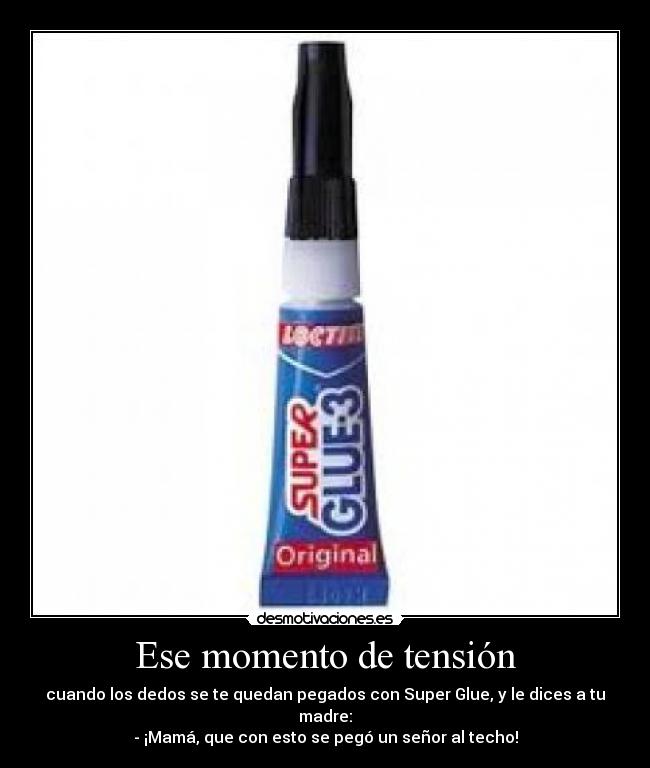 Ese momento de tensión -