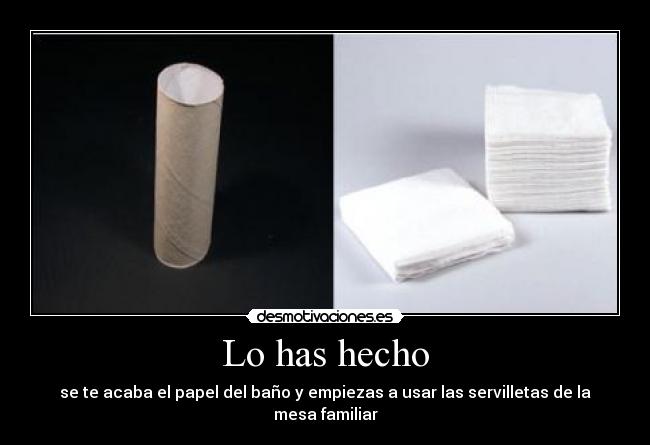 carteles has hecho desmotivaciones