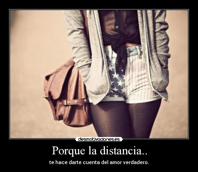 Porque la distancia.. - 