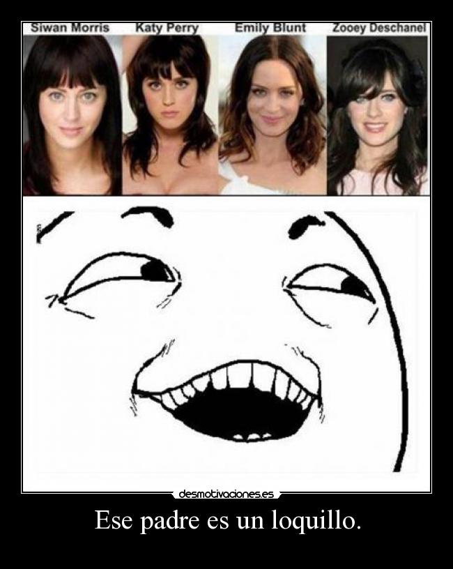 Ese padre es un loquillo. - 