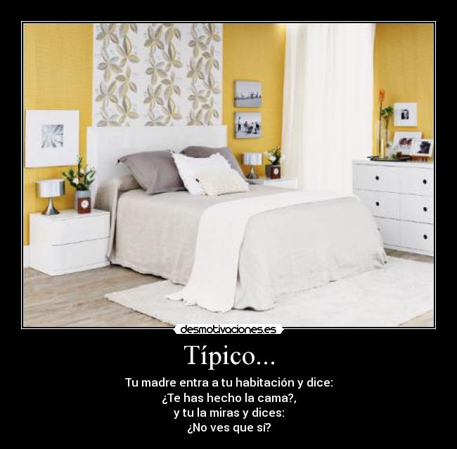 carteles madres sus preguntas tontas desmotivaciones