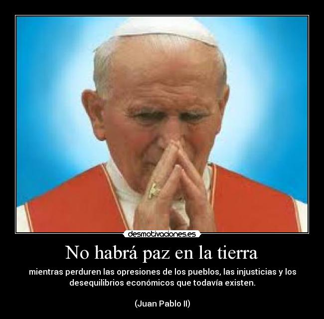 No habrá paz en la tierra - 