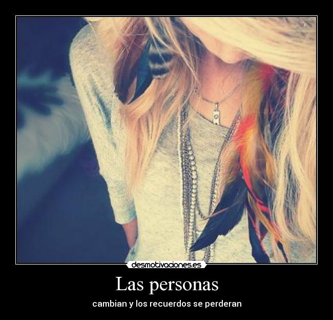 carteles recuerdos cambios desmotivaciones