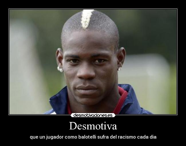 carteles balotelli desmotivaciones